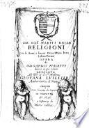 De gli habiti delle religioni con le armi, e breue descrittion loro