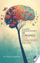De l'urgence à la conscience