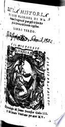 De la historia di Don Florisel di Nichea dove si ragiona de grangesti di don Rogel di Grecia e del secondo Agesilao.