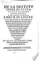 De la institutione di tutta la vita de l'homo nato nobile e in citta libera libri X (etc.)