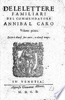 De le lettere familiari del Commendatore A. Carlo volume primo (secondo).
