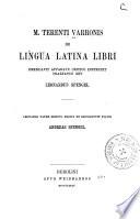 De lingua latina libri emendavit apparatu critico instruxit praefatus est Leonardus Spengel et recognovit Andreas Spengel