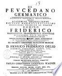 De peucedano Germanico dissertatio inauguralis medico botanica quam ... praeside D. Henrico Friderico Delio ... pro gradu doctoris ... publico eruditorum examini submittit autor et respondens Paulus Christianus Ludovicus Wagner ... d. Iul. 1753