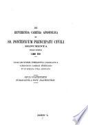 De reverenda camera apostolica et SS. pontificium principatu civili monumenta etiam inedita