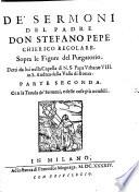De' Sermoni Del Padre D. Stefano Pepe Chierico Regolare Sopra le figure del Purgatorio dell'antico, e nuouo Testamento
