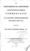 De testamento et divisione parentum inter liberos