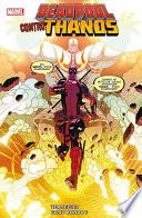Deadpool Contro Thanos