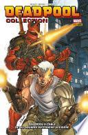 Deadpool e Cable. Se gli sguardi potessero uccidere (Deadpool Collection)