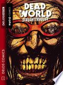 Deadworld 2 Slaughterhouse