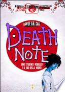 Death note. Uno studente modello e il dio della morte