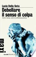 Debellare il senso di colpa