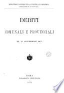 Debiti comunali e provinciali [afterw.] Statistica dei debiti comunali e provinciali per mutui