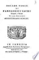 Decade prima [-nona] di panegirici sacri composti, e recitati da' religiosi agostiniani scalzi