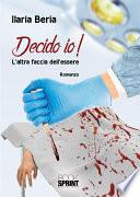 Decido io!
