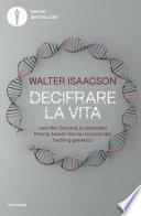 Decifrare la vita
