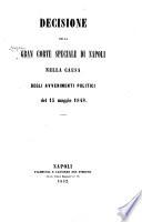 Decisione della gran corte speciale di Napoli nella causa degli avvenimenti politici del 15 maggio 1848