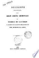 Decisione pronunziata dalla Gran Corte Criminale di Terra di Lavoro a carico di alcuni reazionari per mandato di Gaeta
