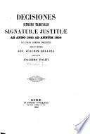 Decisiones Supremi Tribunalis Signaturæ Justitiæ, ab anno 1845 ad annum 1854