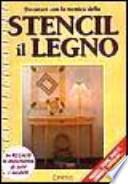 Decorare con la tecnica dello stencil il legno