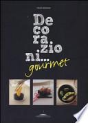 Decorazioni... gourmet