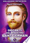 Decreti del maestro Saint Germain