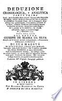 Deduzione cronologica e analitica, in cui ... si manifestano le orrende stragj, che la compagnia detta di Gesu fece nel Portogallo e suoi dominj ... fin a quando ne fu proscritta colla legge de,3. Settembre 1759 e supplica di ricorso presentata al re. Trad. del l'originale Portoghese
