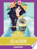Dee ed eroine