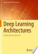 Deep Learning Architectures