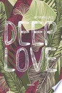 Deep Love