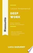 Deep Work - Sintesi in italiano