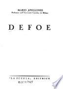 Defoe. - (Brescia):La Scuola (1946). 147 S. 8°