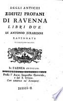 Degli antichi edifizi profani di Ravenna
