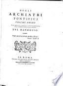 Degli archiatri pontifici nel quale sono i supplimenti e le correzioni all'opera del mandosto, 1