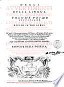 Degli avvertimenti della lingua sopra il Decamerone. Volume primo [-secondo] del cavalier Lionardo Salviati diviso in tre libri ..