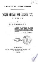 Degli operai nel secolo 19. libri 9. di P. Sbarbaro