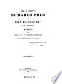 Degli scritti di Marco Polo e dell' Uccello Ruc da lui menzionato