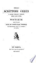 Degli Scrittori Greci e delle Italiane versioni delle loro opere, notizie