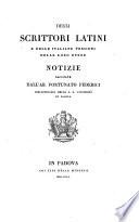 Degli Scrittori Latini E Delle Italiane Versioni Delle Loro Opere Notizie
