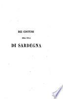 Dei costumi dell'isola di Sardegna comparati cogli antichissimi populi orientali