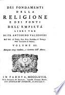 Dei Fondamenti Della Religione E Dei Fonti Dell' Empietà