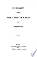 Dei fondamenti e de' mezzi della scienza umana
