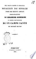 Dei gravi danni e pericoli minacciati dai sepolcri posti nei recinti abitati dimostrazione di Melchior Missirini