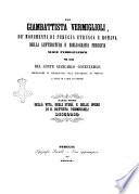 Dei monumenti di Perugia etrusca e romana, della letteratura e bibliografia perugina nuove pubblicazioni precedute da un discorso intorno alla vita, agli studi ed alle opere di Giambattista Vermiglioli per il conte Giancarlo Conestabile