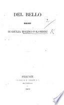 Del Bello: dialoghi. (Estr. dalle Letture di Famigiia.).