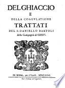 Del ghiaccio e della coagulatione