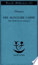 Del mangiare carne