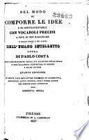 Del modo di comporre le idee e di contrassegnarle con vocaboli precisi a fine di ben ragionare e delle forze e dei limiti dell'umano intelletto