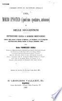 Del morbo ipnotico (ipnotismo spontaneo, autonomo) e delle suggestioni