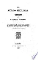 Del morbo migliare quesiti