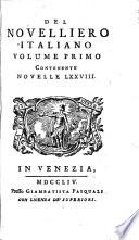 Del novelliero italiano: Delle novelle antiche. Giovanni Boccaccio. Franco Sacchetti